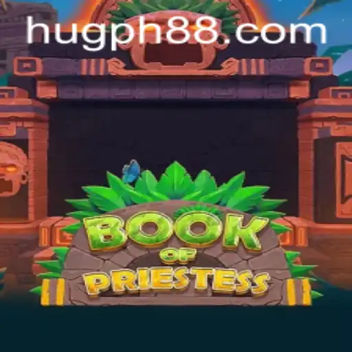 Discover the Magical World of BookOfPriestess and the Mysterious HUG PH