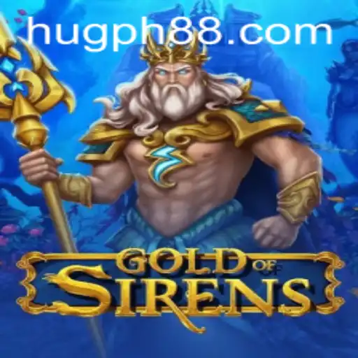 Unveiling GoldofSirens: The New Era of Interactive Gaming in the Midst of HUG PH